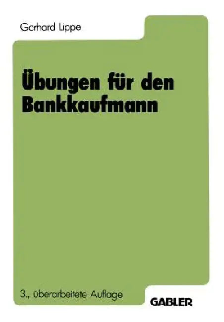 Übungen Für Den Bankkaufmann (English, Gerhard Lippe)