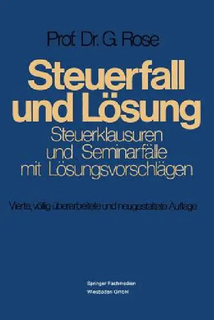 Steuerfall Und Lösung (English, Gerd Rose)