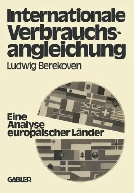 Internationale Verbrauchsangleichung (English, Ludwig Berekoven)