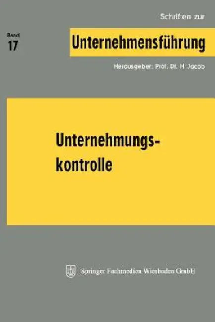 Unternehmungskontrolle (English, H. Jacob)