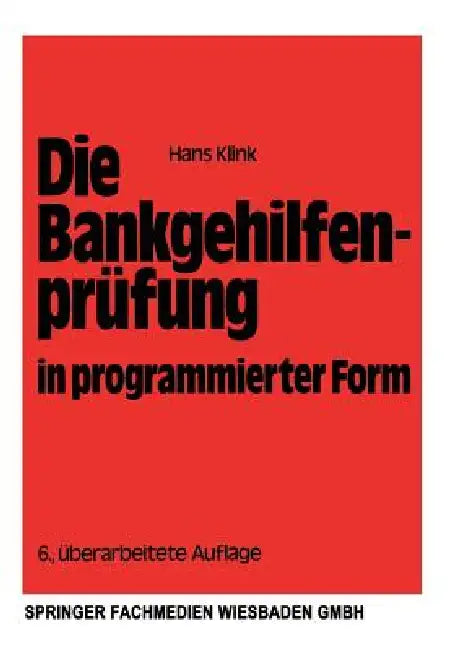 Die Bankgehilfenprüfung in Programmierter Form (English, Hans Klink | Erich Hüttner)