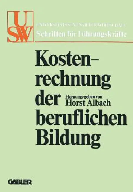Kostenrechnung Der Beruflichen Bildung (English, Horst Albach)