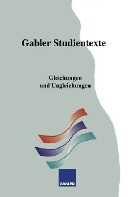 Gleichungen Und Ungleichungen (English, Reinhold Pfeiffer | Heidemarie Borgwadt)