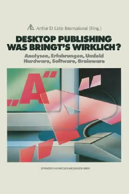 Desktop Publishing Was Bringt's Wirklich? (English, Joachim Peters)