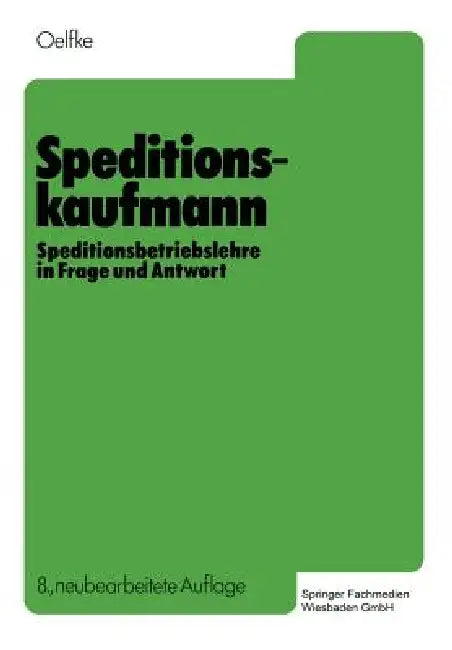 Speditionskaufmann (English, Wolfgang Oelfke)
