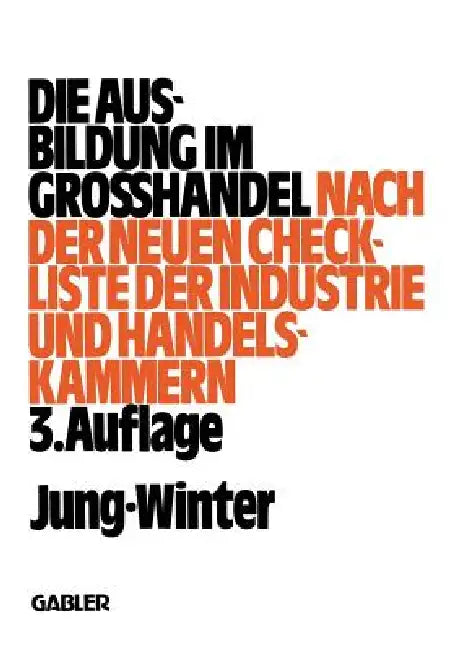 Die Ausbildung Im Großhandel (English, Peter Jung | Franz-Josef Winter)
