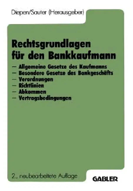 Rechtsgrundlagen Für Den Bankkaufmann (English, Gerhard Diepen)