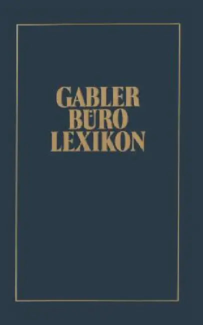 Gabler Büro Lexikon (English, Jo Appel | Manfred Leubner | Wolfgang Manekeller)