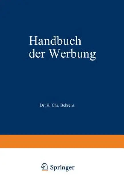 Handbuch Der Werbung (English, Karl Christian Behrens)