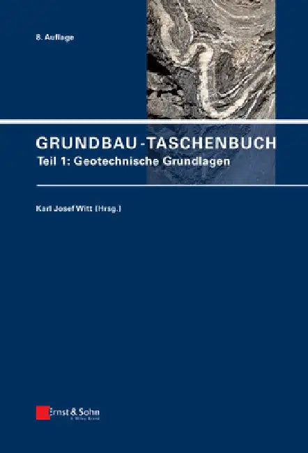 Grundbau-Taschenbuch, Teil 1 (English, Karl Josef Witt)