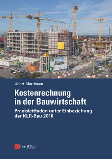 Kostenrechnung in der Bauwirtschaft (English, Ulfert Martinsen)