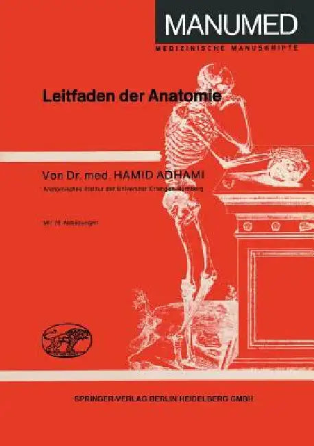 Leitfaden Der Anatomie (English, Hamid Adhami)
