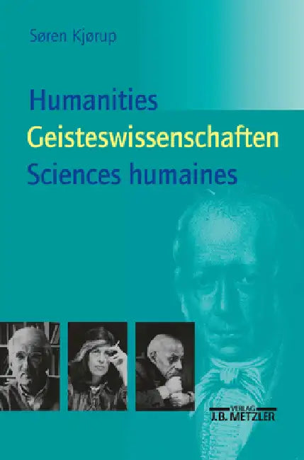 Humanities - Geisteswissenschaften - Sciences Humaines (English, Elisabeth Bense | Sören Kjörup)