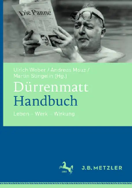 Dürrenmatt-Handbuch (English, Ulrich Weber | Andreas Mauz | Martin Stingelin)