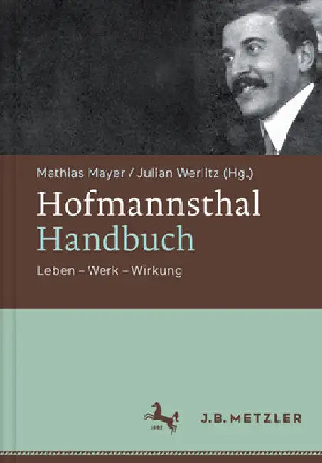 Hofmannsthal-Handbuch (English, Mathias Mayer | Julian Werlitz)