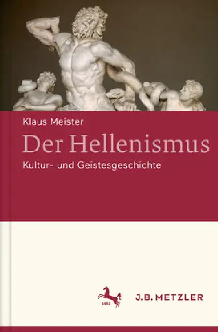 Der Hellenismus (English, Klaus Meister)