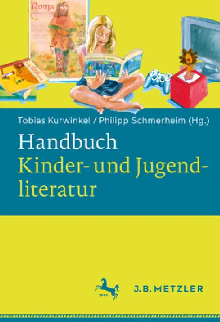 Handbuch Kinder- Und Jugendliteratur (English, Tobias Kurwinkel | Philipp Schmerheim | Stefanie Jakobi)