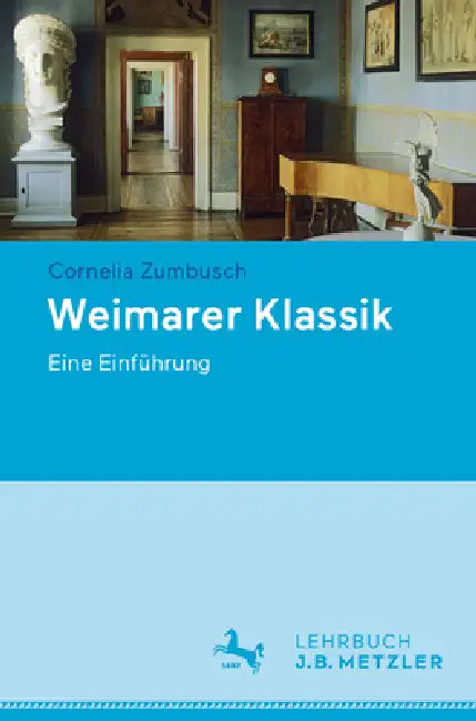 Weimarer Klassik (English, Cornelia Zumbusch)