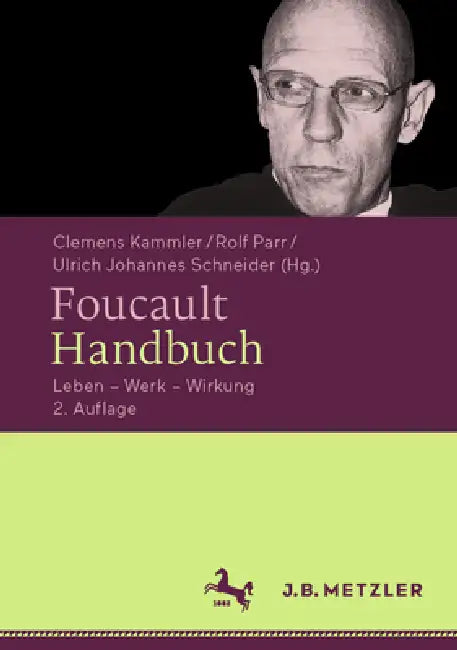 Foucault-Handbuch (English, Clemens Kammler | Rolf Parr | Ulrich Johannes Schneider)