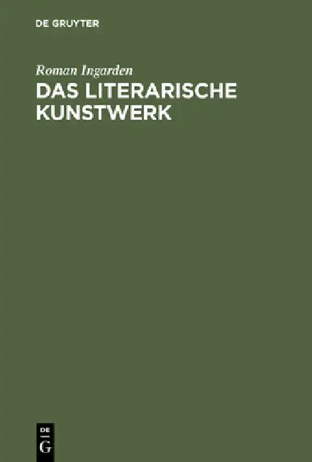 Das literarische Kunstwerk (English, Roman Ingarden)