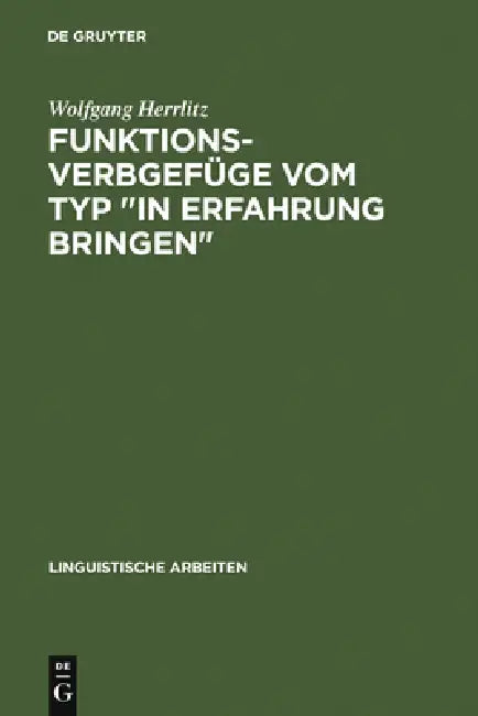 Funktionsverbgefüge vom Typ "in Erfahrung bringen" (English, Wolfgang Herrlitz)
