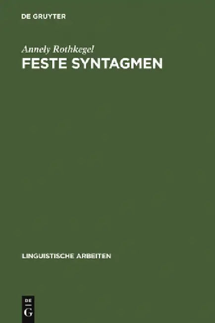 Feste Syntagmen (English, Annely Rothkegel)