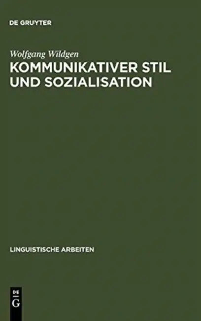 Kommunikativer Stil und Sozialisation (English, Wolfgang Wildgen)