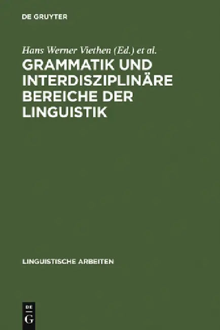 Grammatik und interdisziplinäre Bereiche der Linguistik (English, Hans Werner Viethen | Wolf-Dietrich Bald | Konrad Sprengel)