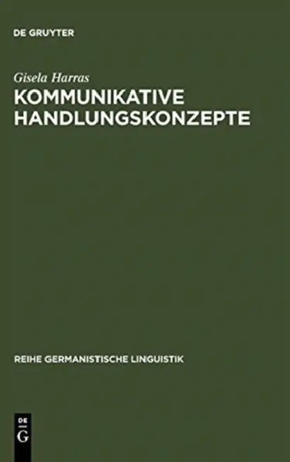 Kommunikative Handlungskonzepte (English, Gisela Harras)