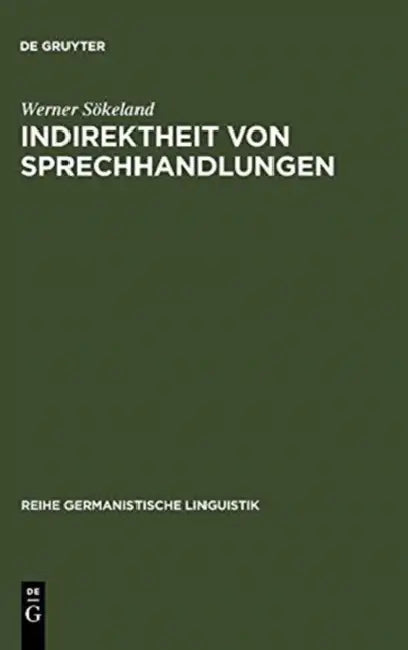 Indirektheit von Sprechhandlungen (English, Werner Sökeland)