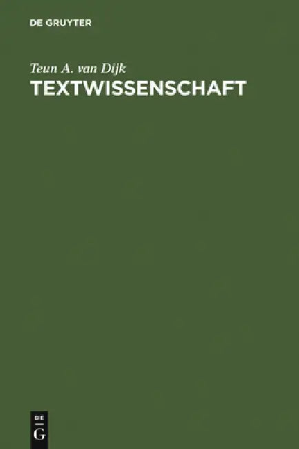 Textwissenschaft (English, Teun a. Van Dijk | Christoph Sauer)