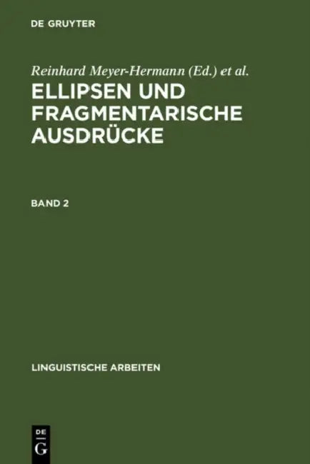 Ellipsen und fragmentarische Ausdrücke (English, Reinhard Meyer-Hermann | Hannes Rieser)