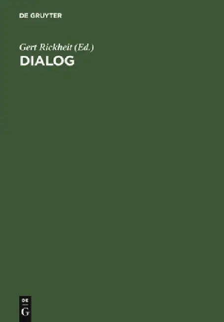 Dialog (English, Gert Rickheit)