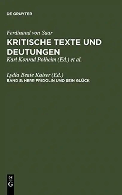 Herr Fridolin Und Sein Gluck (English, Lydia Beate Kaiser)