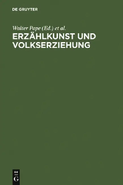 Erzählkunst und Volkserziehung (English, Walter Pape | Hellmut Thomke | Silvia Serena Tschopp)