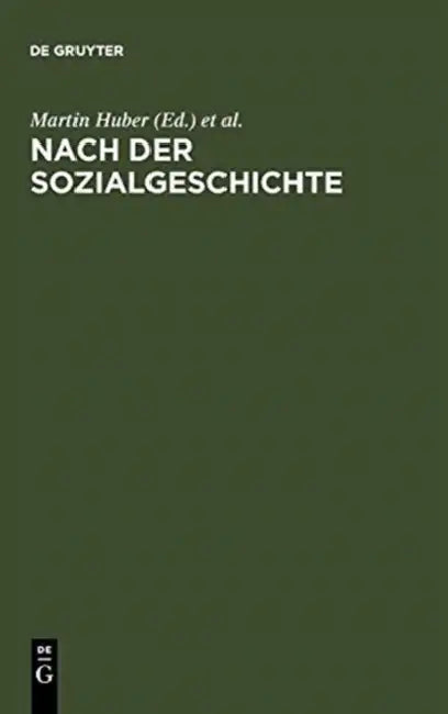 Nach der Sozialgeschichte (English, Martin Huber | Gerhard Lauer)