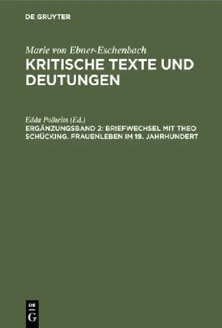 Briefwechsel mit Theo Schücking. Frauenleben im 19. Jahrhundert (English, Edda Polheim)