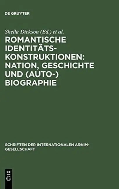 Romantische Identitätskonstruktionen (English, Sheila Dickson | Walter Pape)