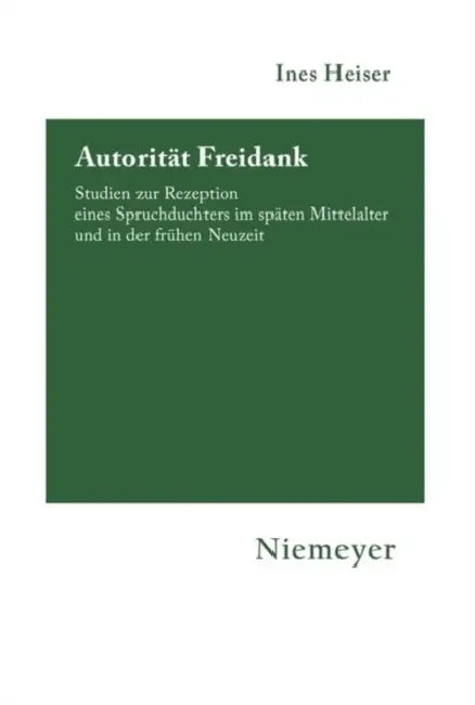 Autorität Freidank (English, Ines Heiser)