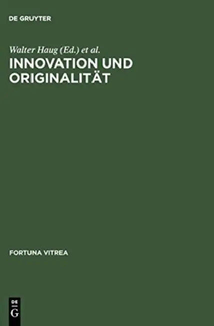 Innovation Und Originalität (English, Walter Haug | Burghart Wachinger)
