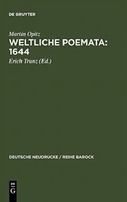 Weltliche Poemata (English, Erich Trunz | Christine Eisner)