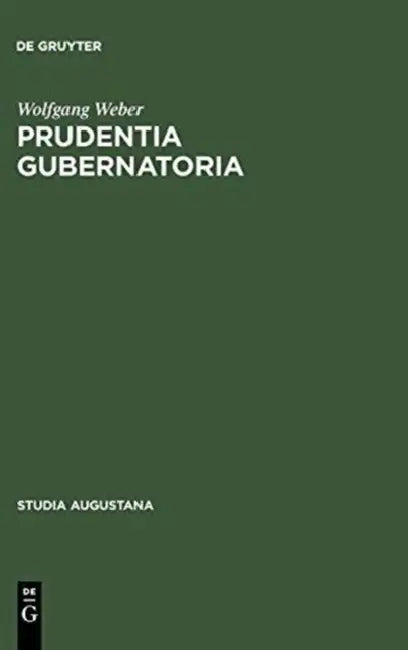 Prudentia gubernatoria (English, Wolfgang Weber)