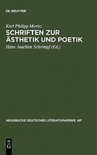 Schriften Zur Asthetik Und Poetik (English, Karl Philipp Moritz | Hans Joachim Schrimpf)