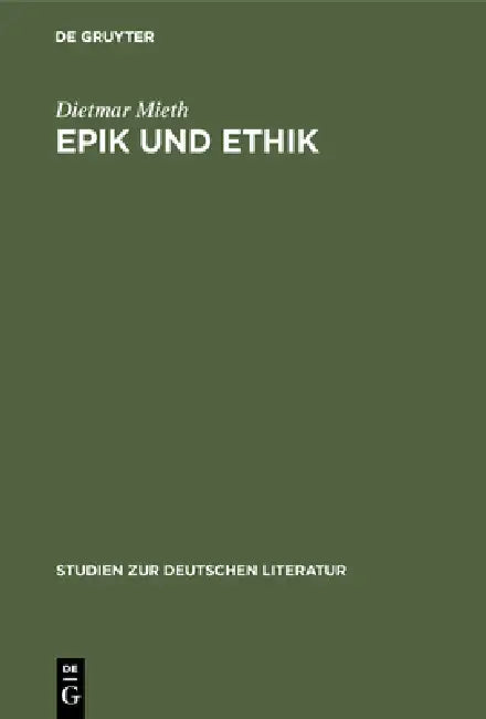 Epik und Ethik (English, Dietmar Mieth)