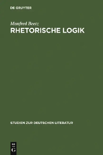 Rhetorische Logik (English, Manfred Beetz)