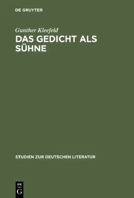 Das Gedicht als Sühne (English, Gunther Kleefeld)