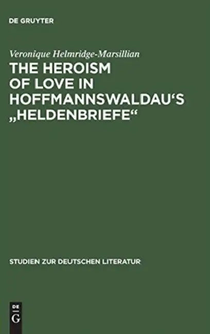 The Heroism of Love in Hoffmannswaldau's Heldenbriefe (English, Veronique Helmridge-Marsillian)