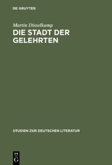Die Stadt der Gelehrten (English, Martin Disselkamp)