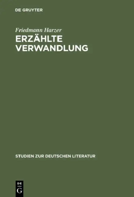 Erzählte Verwandlung (English, Friedmann Harzer)