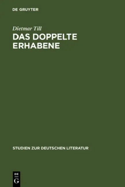 Das doppelte Erhabene (English, Dietmar Till)